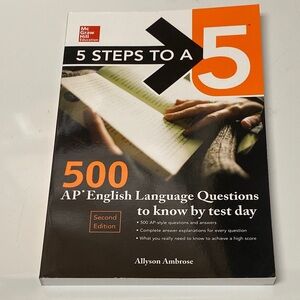 McGraw-Hill Education 5 Steps to a 5: 500 AP English Language Questions